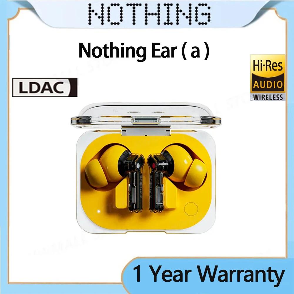 ֽ Nothing Ear (a)   ̾, Ƽ  ĵ, ANC ̳ ۷ι , м , LDAC 45dB